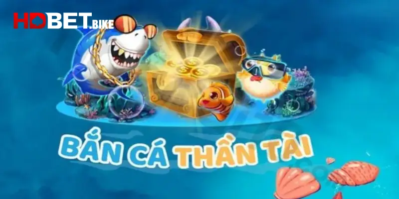 Một số kinh nghiệm cần biết khi tham gia bắn cá Thần Tài